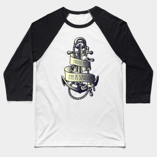 Trust me, I'm a Sailor Baseball T-Shirt